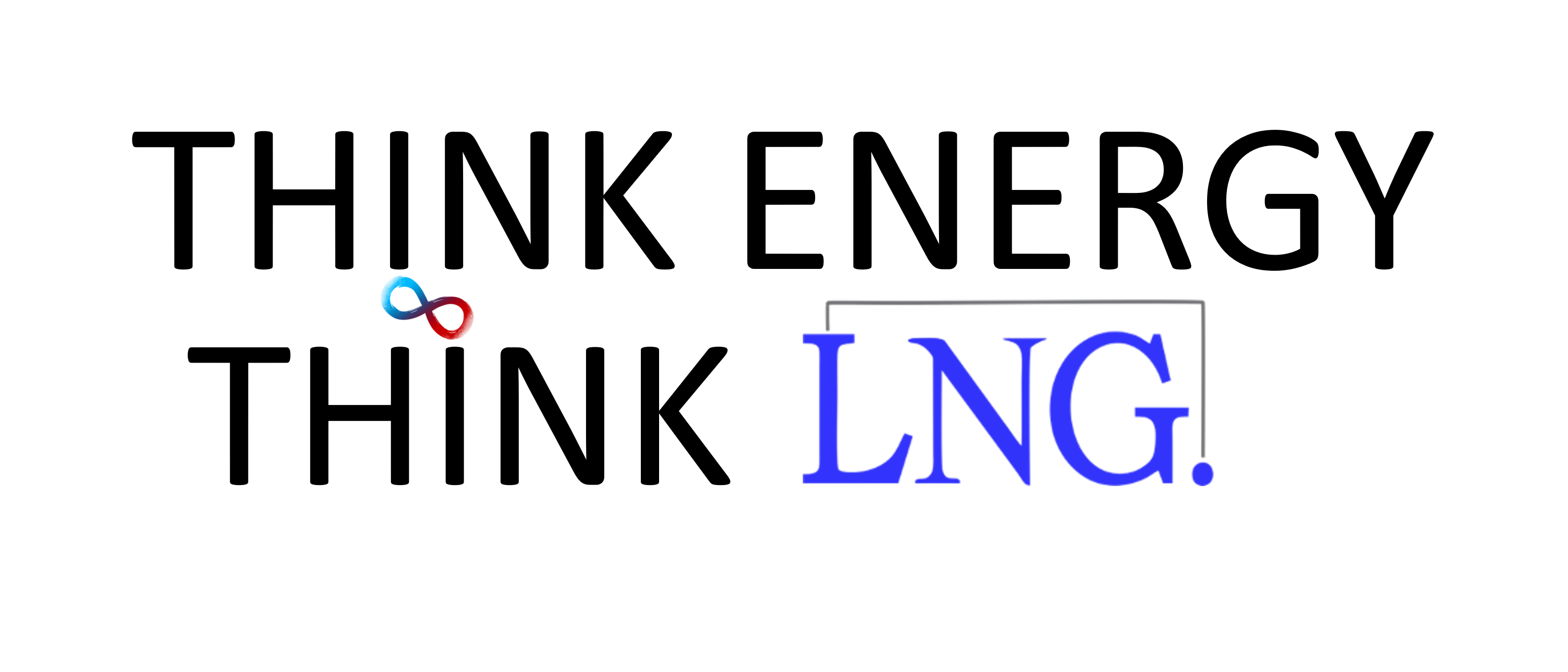 Think Energy. Think LNG.
